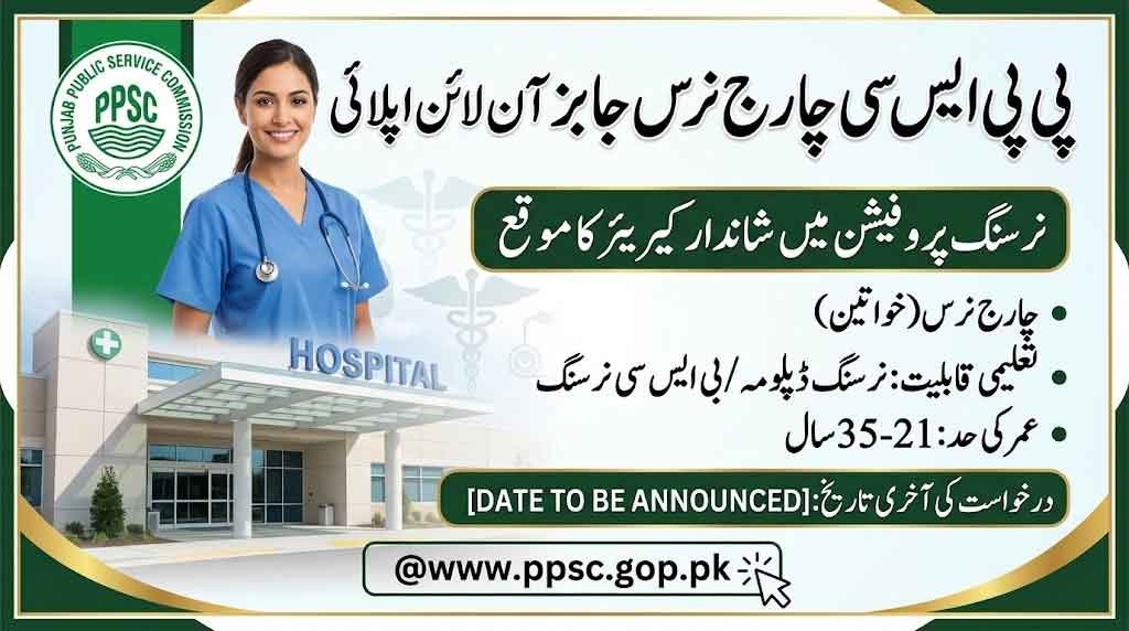 PPSC Charge Nurse Jobs 2026