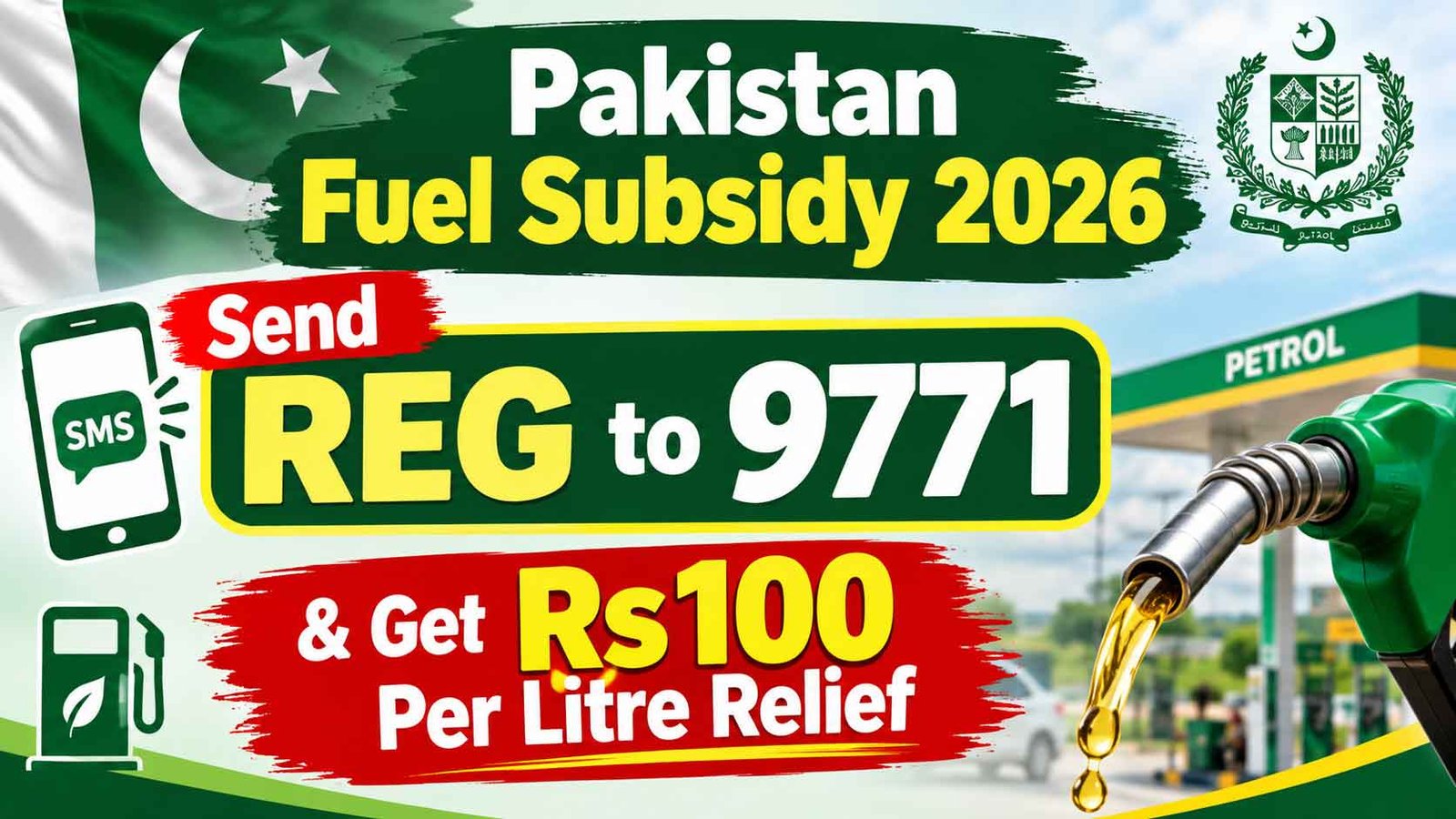 Pakistan Fuel Subsidy 2026 Send REG to 9771 & Get Rs100 Per Litre Relief